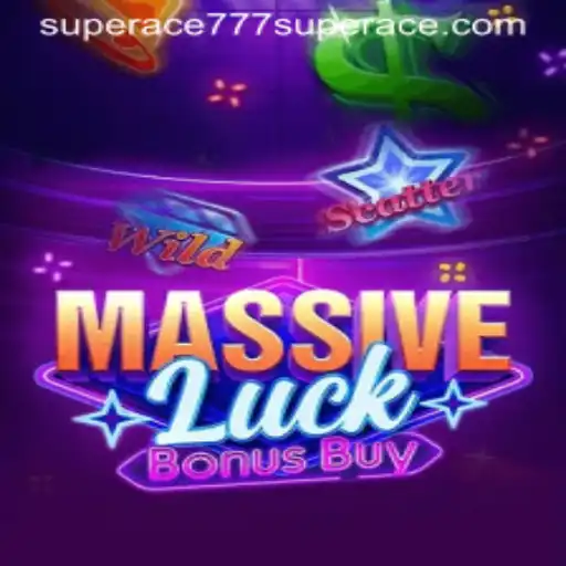 Exploring the Exciting World of MassiveLuckBonusBuy With SuperAce777