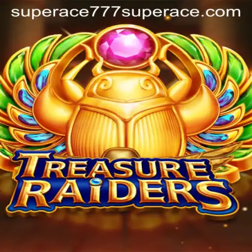 Discover the Thrills of TREASURERAIDERS: A Deep Dive Into Superace777's Latest Gaming Adventure